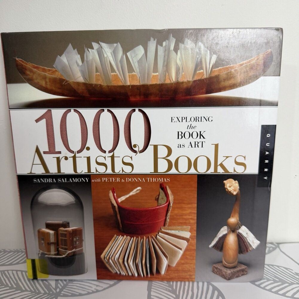 1,000 Artists' Books - Sandra Salamony; Peter & Donna Thomas - 2012 (Softcover)